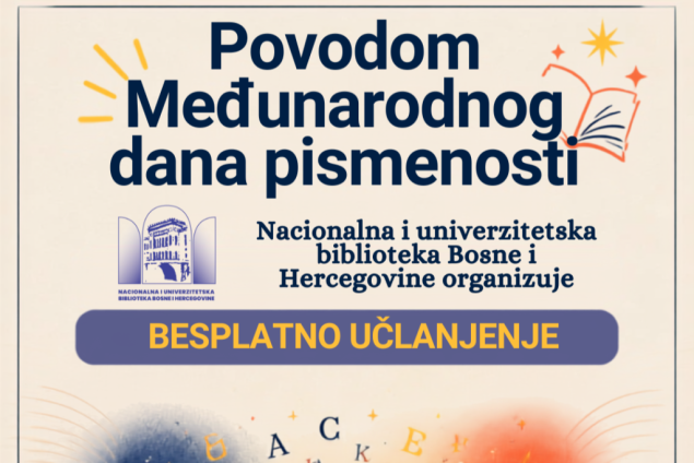 Za Međunarodni dan pismenosti besplatan upis u Nacionalnu i univerzitetsku biblioteku BiH Za Međunarodni dan pismenosti besplatan upis u Nacionalnu i univerzitetsku biblioteku BiH