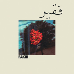 FAKIR -„Le Temps de l’orage“ FAKIR -„Le Temps de l’orage“
